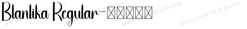 Blantika Regular字体转换